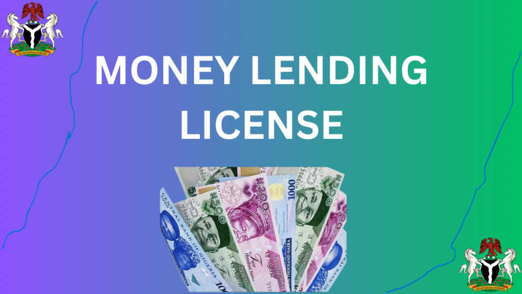 obtain digital money lending license in Nigeria- image of a money lending license