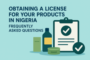 Obtaining a license for your products in Nigeria