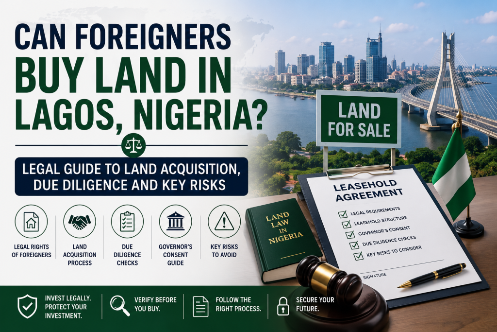 foreigners buying land in Lagos Nigeria legal guide