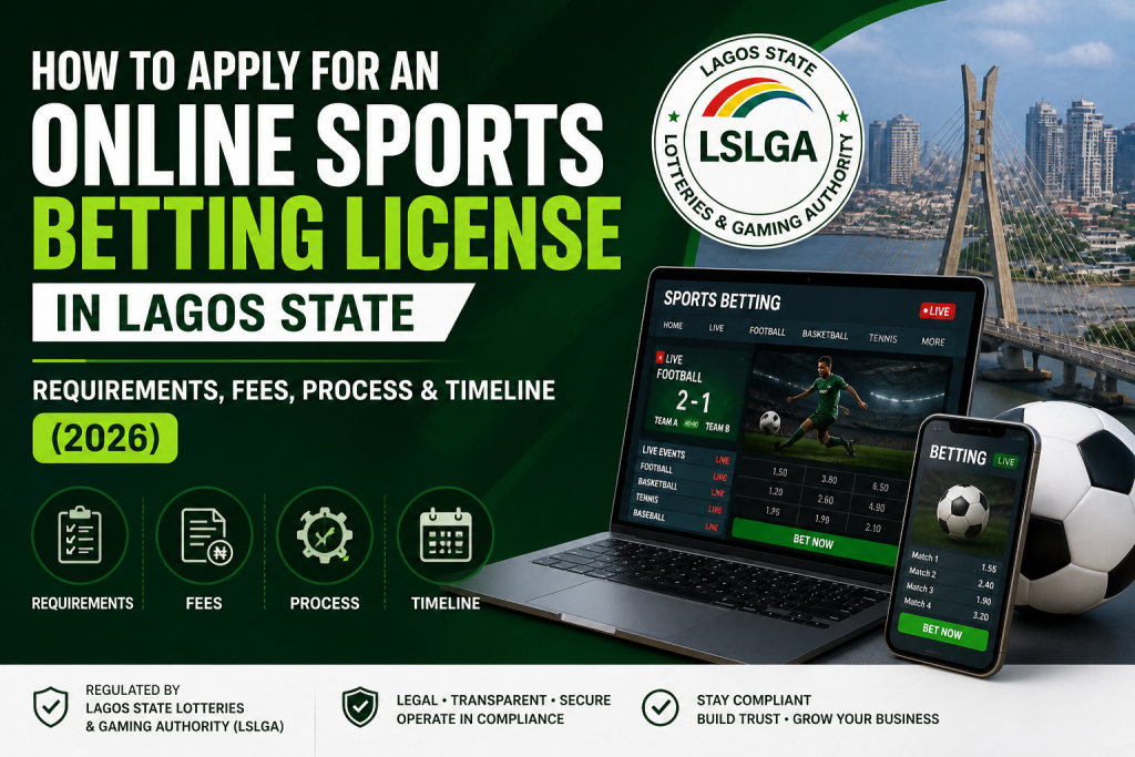 Online sports betting license application process in Lagos State Nigeria under the 2026 gaming regulations